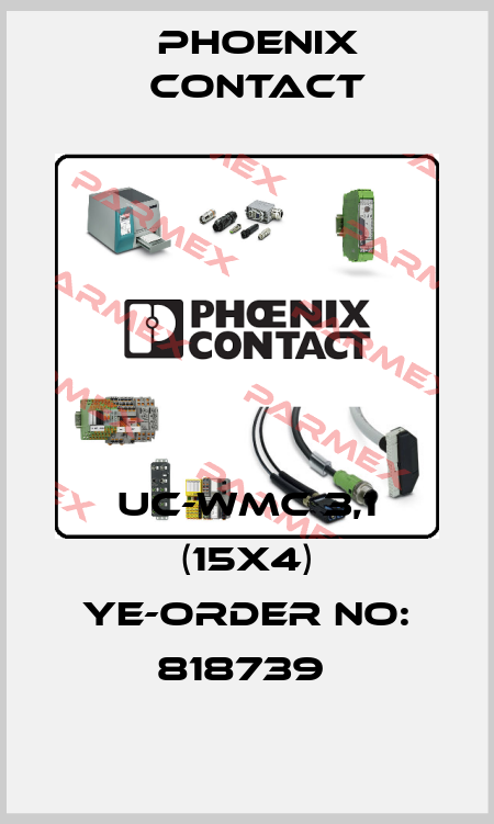UC-WMC 3,1 (15X4) YE-ORDER NO: 818739  Phoenix Contact