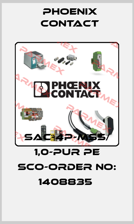 SAC-4P-MSS/ 1,0-PUR PE SCO-ORDER NO: 1408835  Phoenix Contact