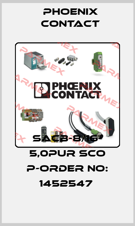 SACB-8/16- 5,0PUR SCO P-ORDER NO: 1452547  Phoenix Contact