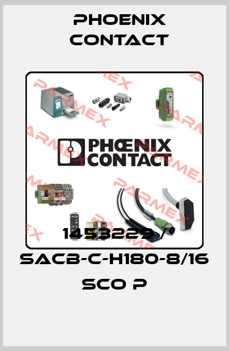 1453229 / SACB-C-H180-8/16 SCO P Phoenix Contact