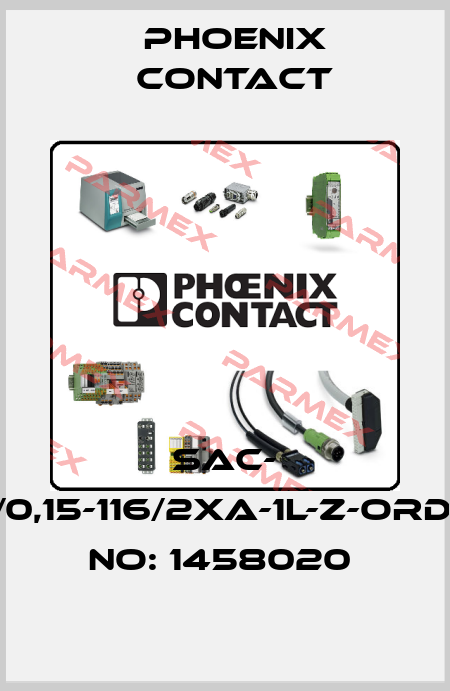 SAC- 1,5/0,15-116/2XA-1L-Z-ORDER NO: 1458020  Phoenix Contact