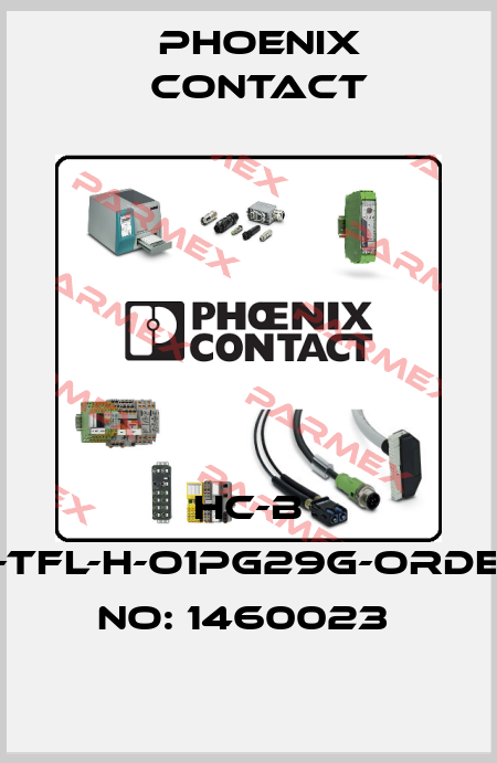 HC-B 6-TFL-H-O1PG29G-ORDER NO: 1460023  Phoenix Contact
