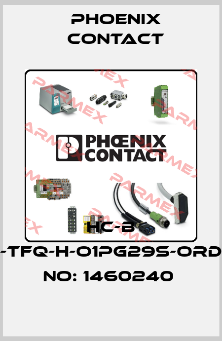 HC-B 24-TFQ-H-O1PG29S-ORDER NO: 1460240  Phoenix Contact