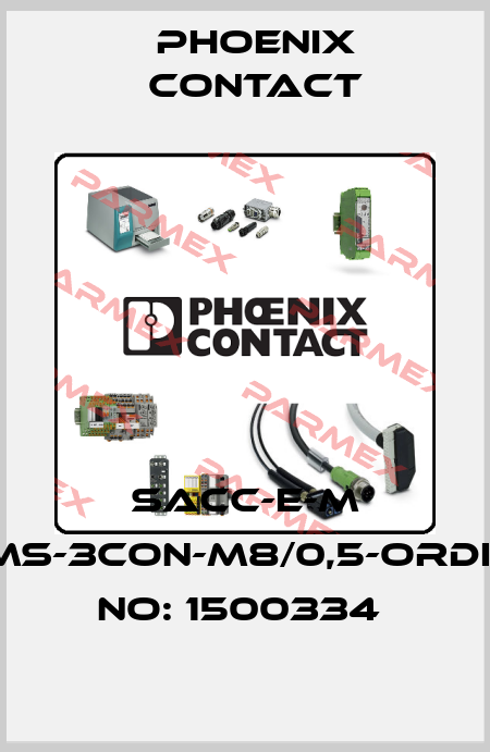 SACC-E-M 8MS-3CON-M8/0,5-ORDER NO: 1500334  Phoenix Contact