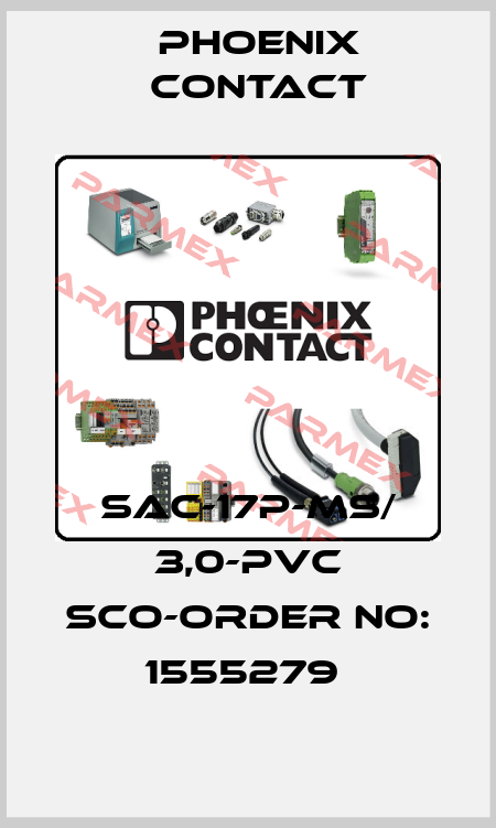 SAC-17P-MS/ 3,0-PVC SCO-ORDER NO: 1555279  Phoenix Contact