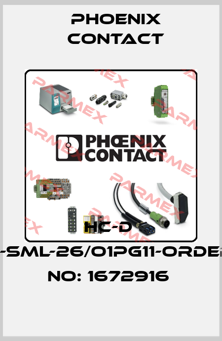 HC-D  7-SML-26/O1PG11-ORDER NO: 1672916  Phoenix Contact