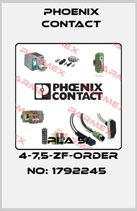 PLA 5/ 4-7,5-ZF-ORDER NO: 1792245  Phoenix Contact