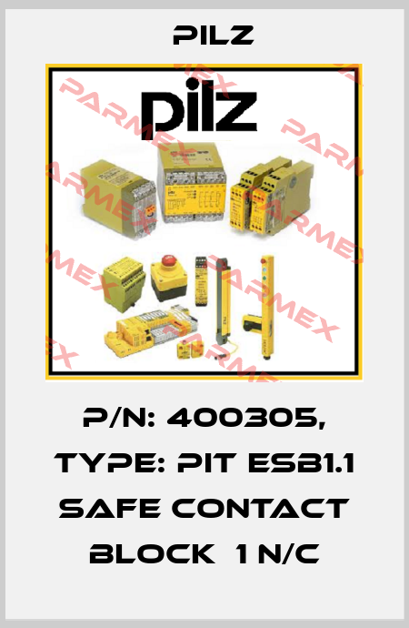 p/n: 400305, Type: PIT esb1.1 safe contact block  1 n/c Pilz