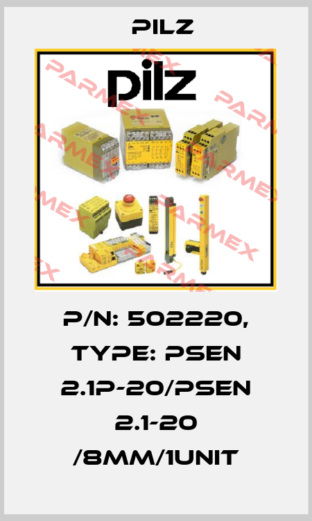 p/n: 502220, Type: PSEN 2.1p-20/PSEN 2.1-20 /8mm/1unit Pilz
