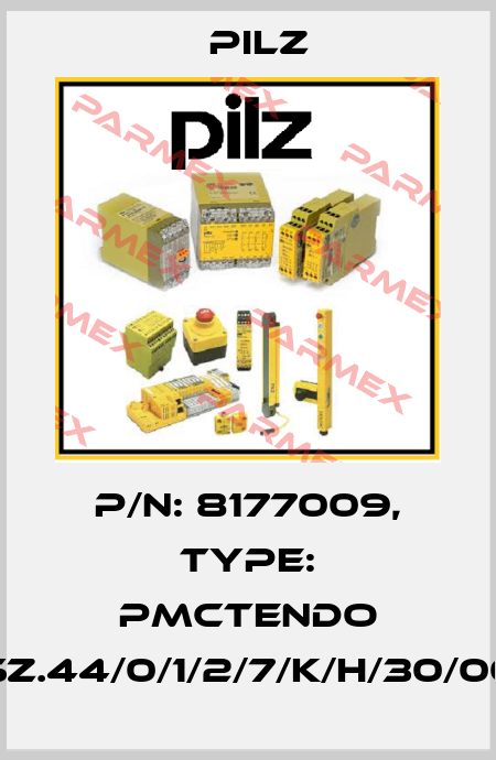 p/n: 8177009, Type: PMCtendo SZ.44/0/1/2/7/K/H/30/00 Pilz