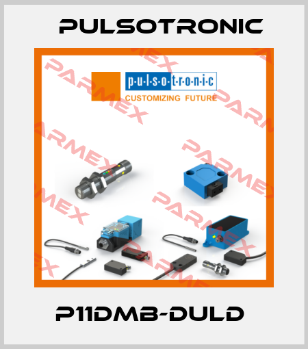 P11DMB-DULD  Pulsotronic