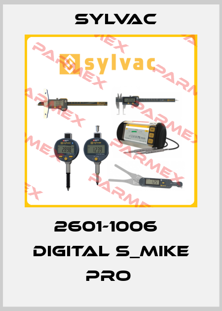 2601-1006   DIGITAL S_MIKE PRO  Sylvac
