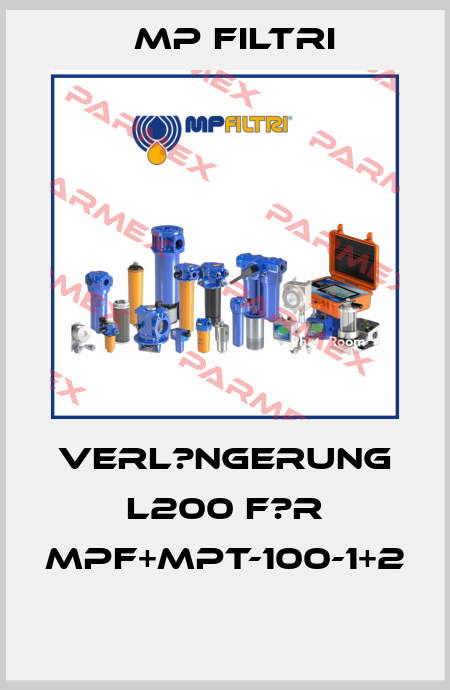 Verl?ngerung L200 f?r MPF+MPT-100-1+2  MP Filtri