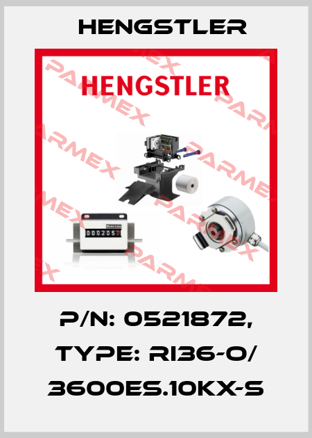 p/n: 0521872, Type: RI36-O/ 3600ES.10KX-S Hengstler