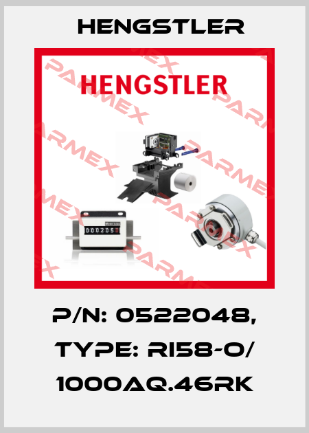 p/n: 0522048, Type: RI58-O/ 1000AQ.46RK Hengstler