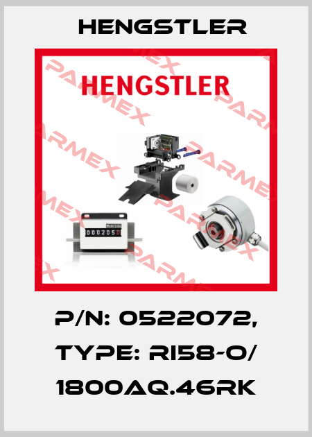 p/n: 0522072, Type: RI58-O/ 1800AQ.46RK Hengstler