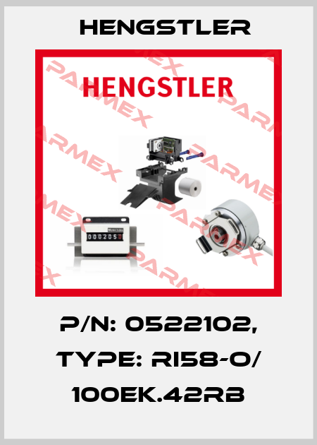 p/n: 0522102, Type: RI58-O/ 100EK.42RB Hengstler