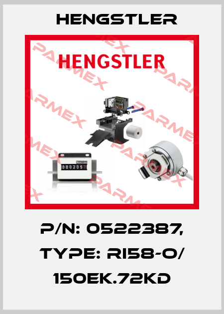 p/n: 0522387, Type: RI58-O/ 150EK.72KD Hengstler