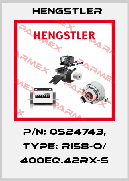 p/n: 0524743, Type: RI58-O/ 400EQ.42RX-S Hengstler