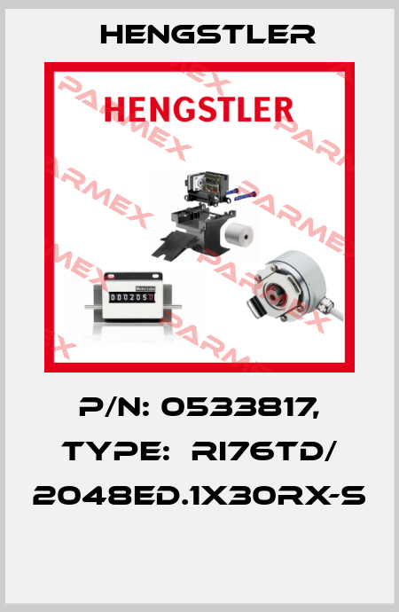 P/N: 0533817, Type:  RI76TD/ 2048ED.1X30RX-S  Hengstler