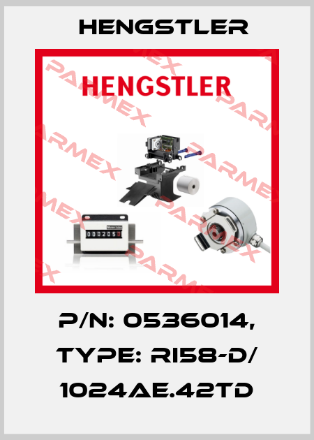 p/n: 0536014, Type: RI58-D/ 1024AE.42TD Hengstler