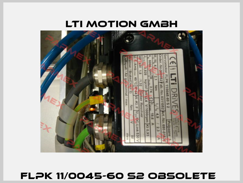 FLPK 11/0045-60 S2 obsolete   LTI Motion GmbH