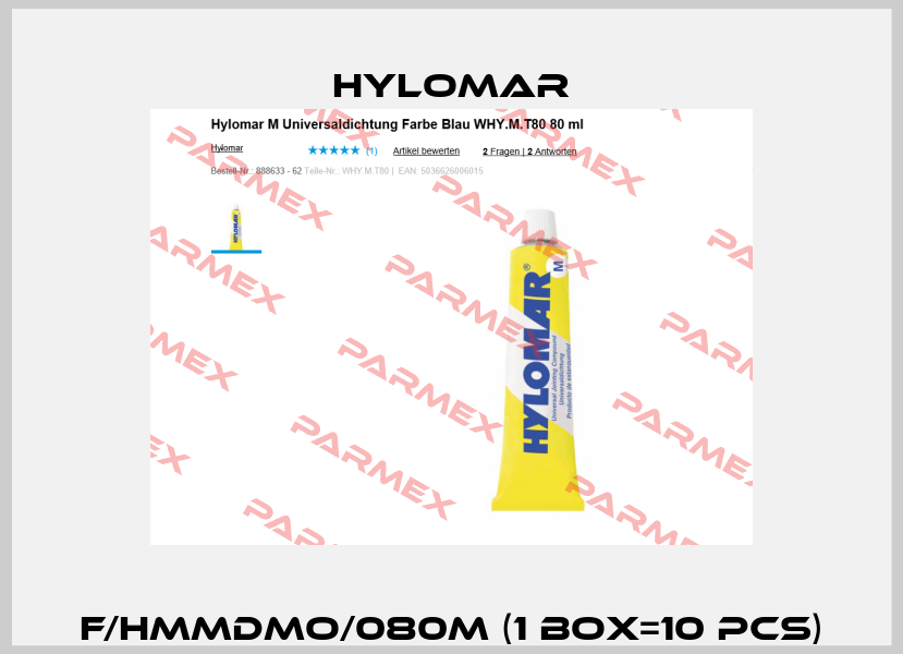 F/HMMDMO/080M (1 box=10 pcs) Hylomar