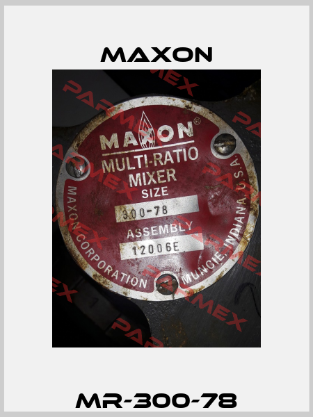 MR-300-78 Maxon