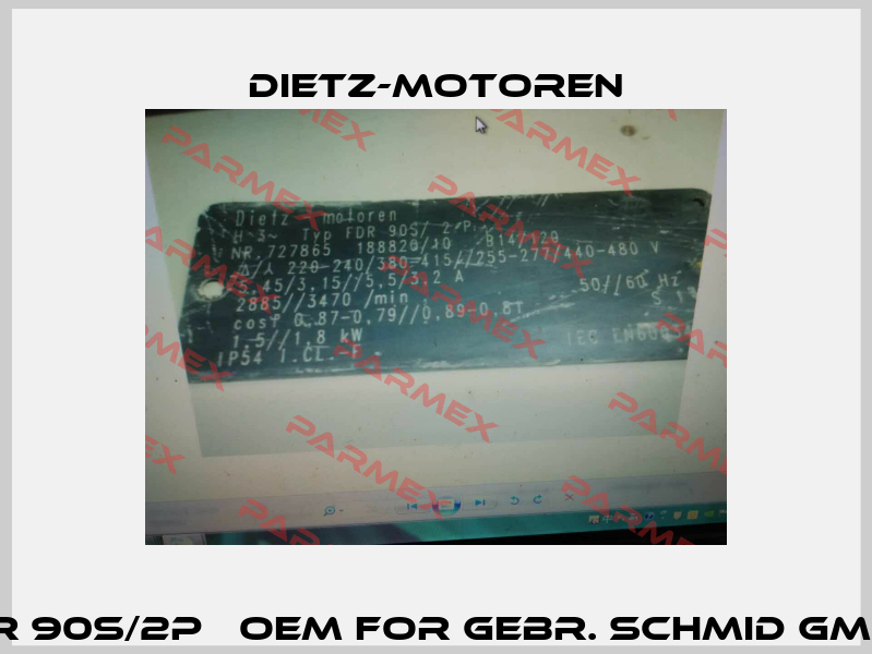 FDR 90S/2P   OEM for Gebr. Schmid GmbH  Dietz-Motoren