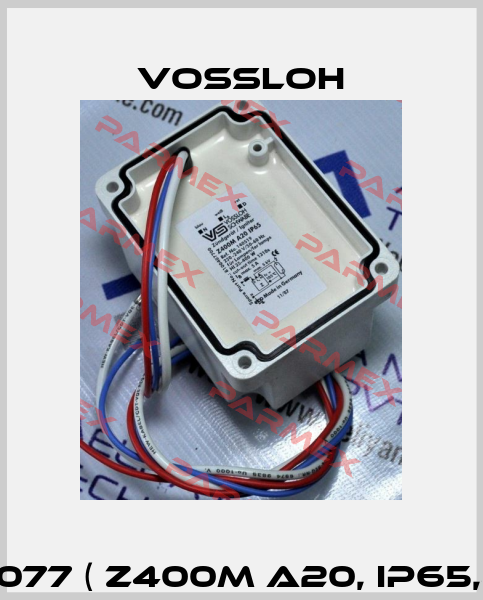 81004077 ( Z400M A20, IP65,400W) Vossloh