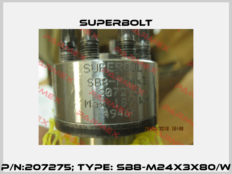 P/N:207275; Type: SB8-M24x3x80/W Superbolt