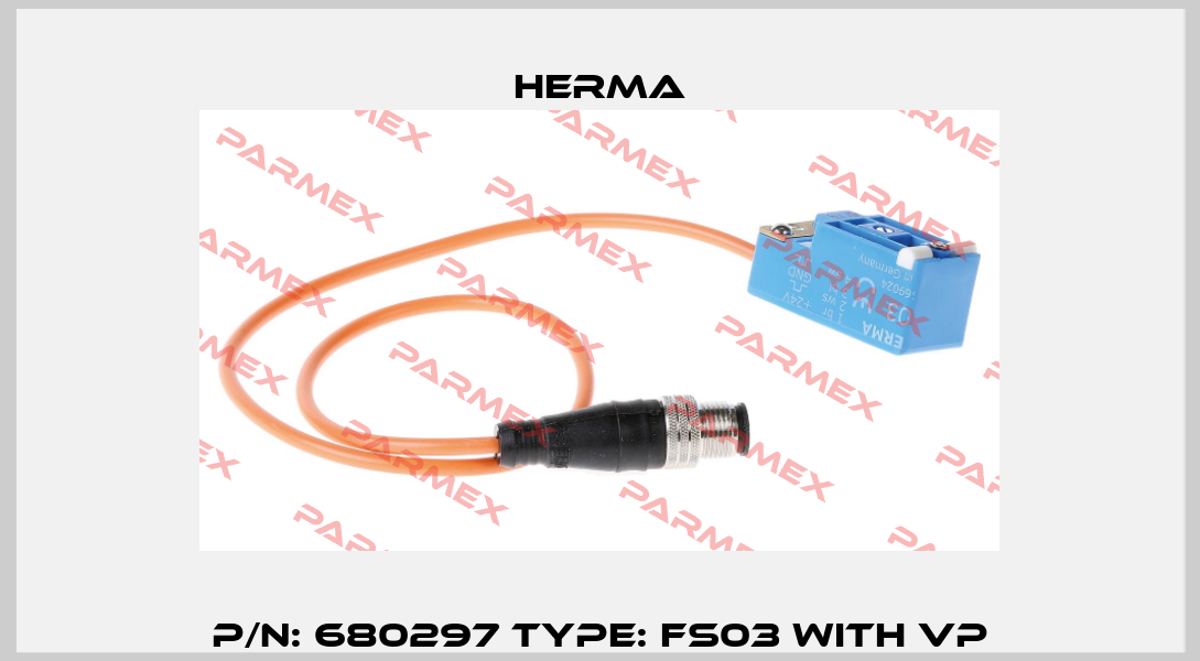P/N: 680297 Type: FS03 with VP Herma