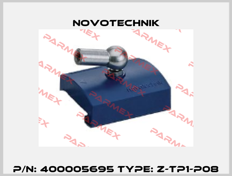 P/N: 400005695 Type: Z-TP1-P08 Novotechnik