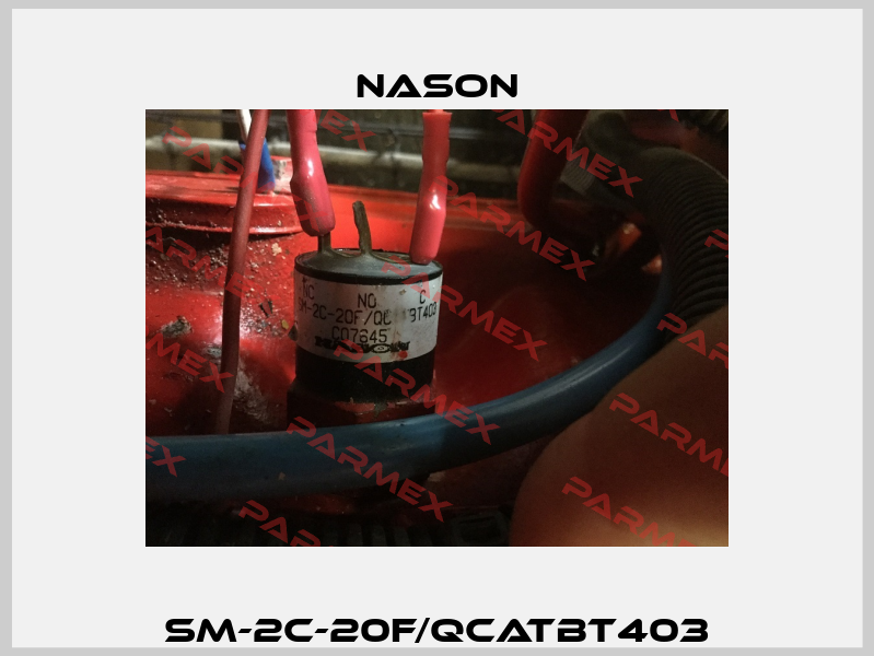 SM-2C-20F/QCATBT403 Nason