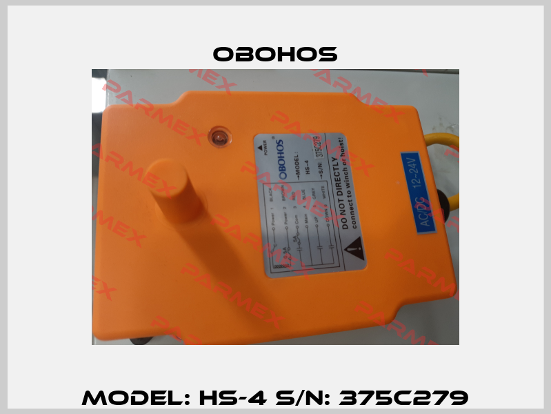 Model: HS-4 S/N: 375C279 Obohos