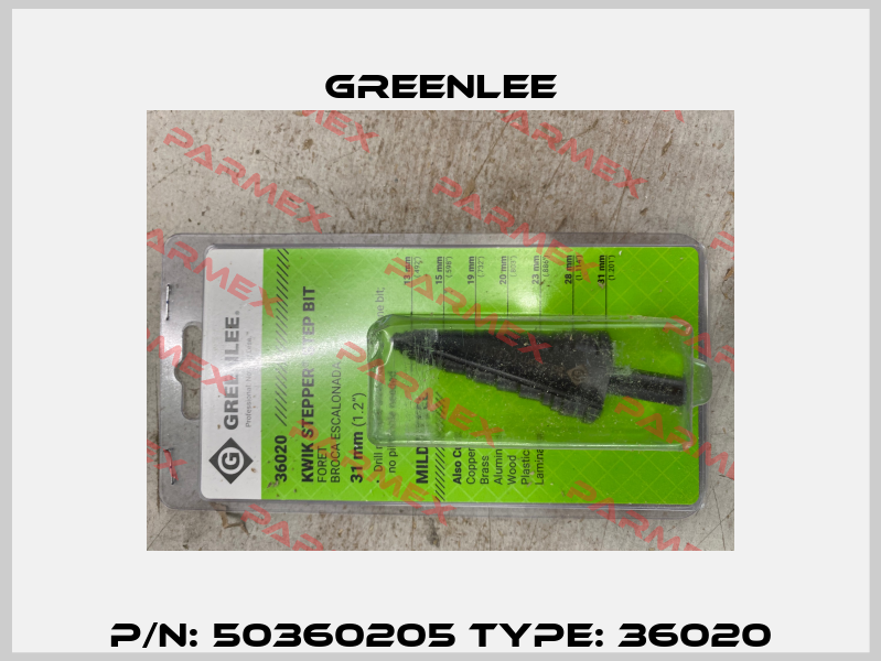 P/N: 50360205 Type: 36020 Greenlee