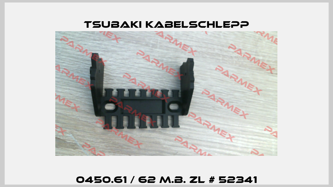 0450.61 / 62 M.B. ZL # 52341 Tsubaki Kabelschlepp
