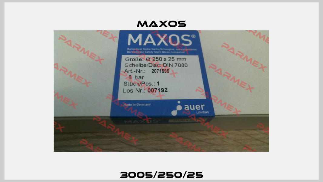 3005/250/25 Maxos
