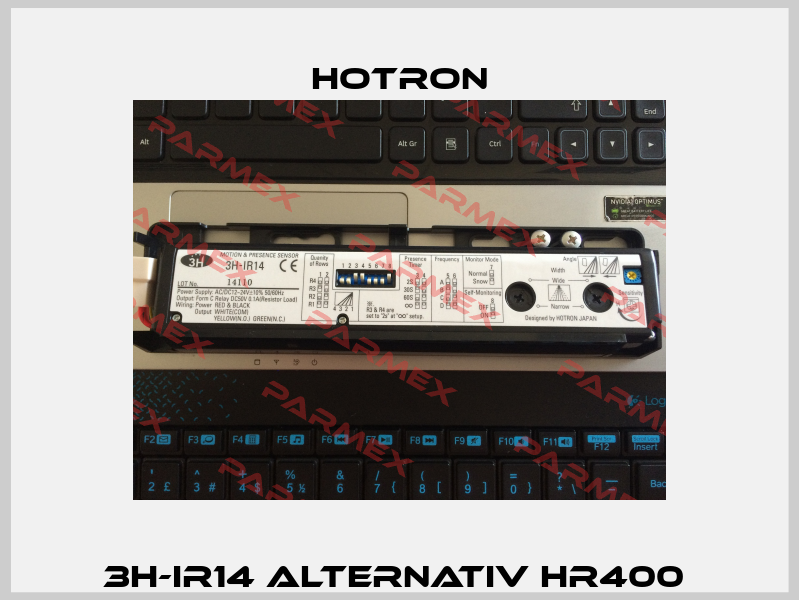 3H-IR14 alternativ HR400  Hotron