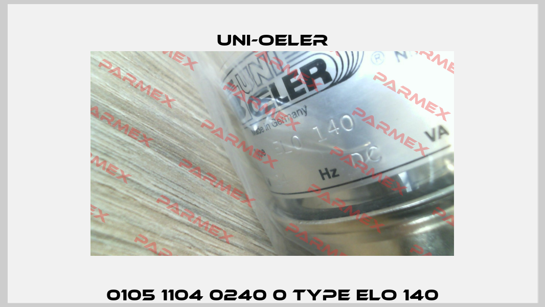 0105 1104 0240 0 Type ELO 140 Uni-Oeler