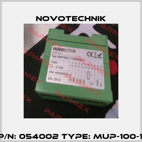 P/N: 054002 Type: MUP-100-1  Novotechnik
