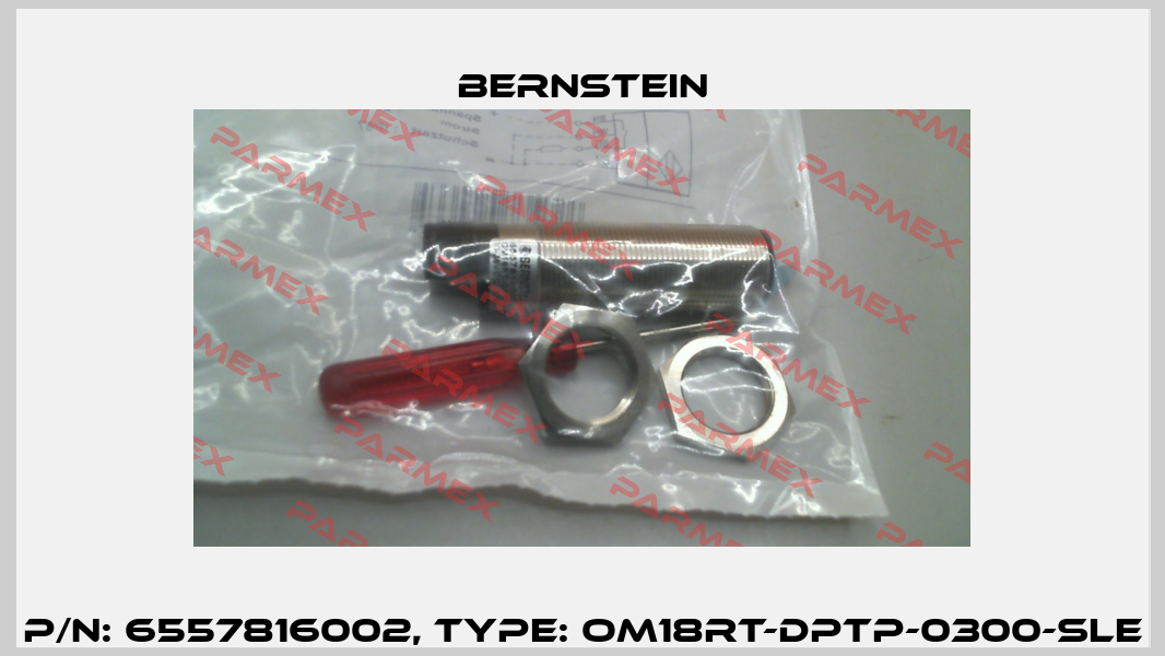 P/N: 6557816002, Type: OM18RT-DPTP-0300-SLE Bernstein