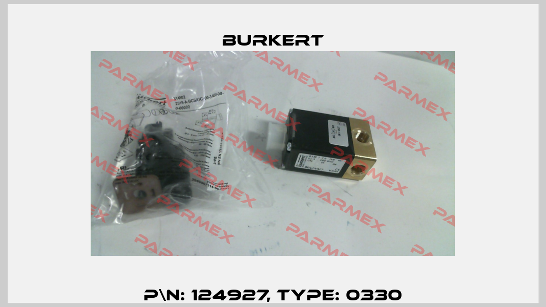 P\N: 124927, Type: 0330 Burkert