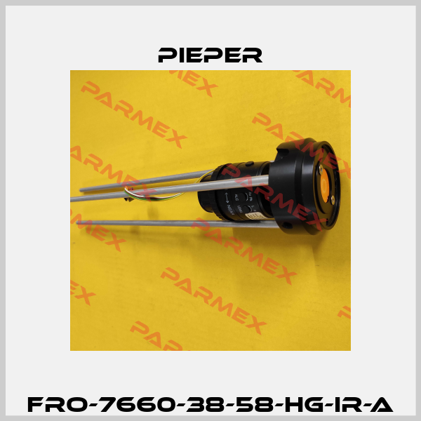 FRO-7660-38-58-HG-IR-A Pieper