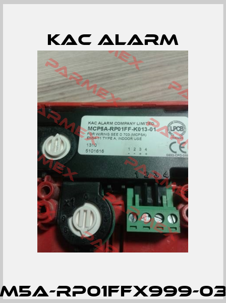 M5A-RP01FFX999-03 KAC Alarm