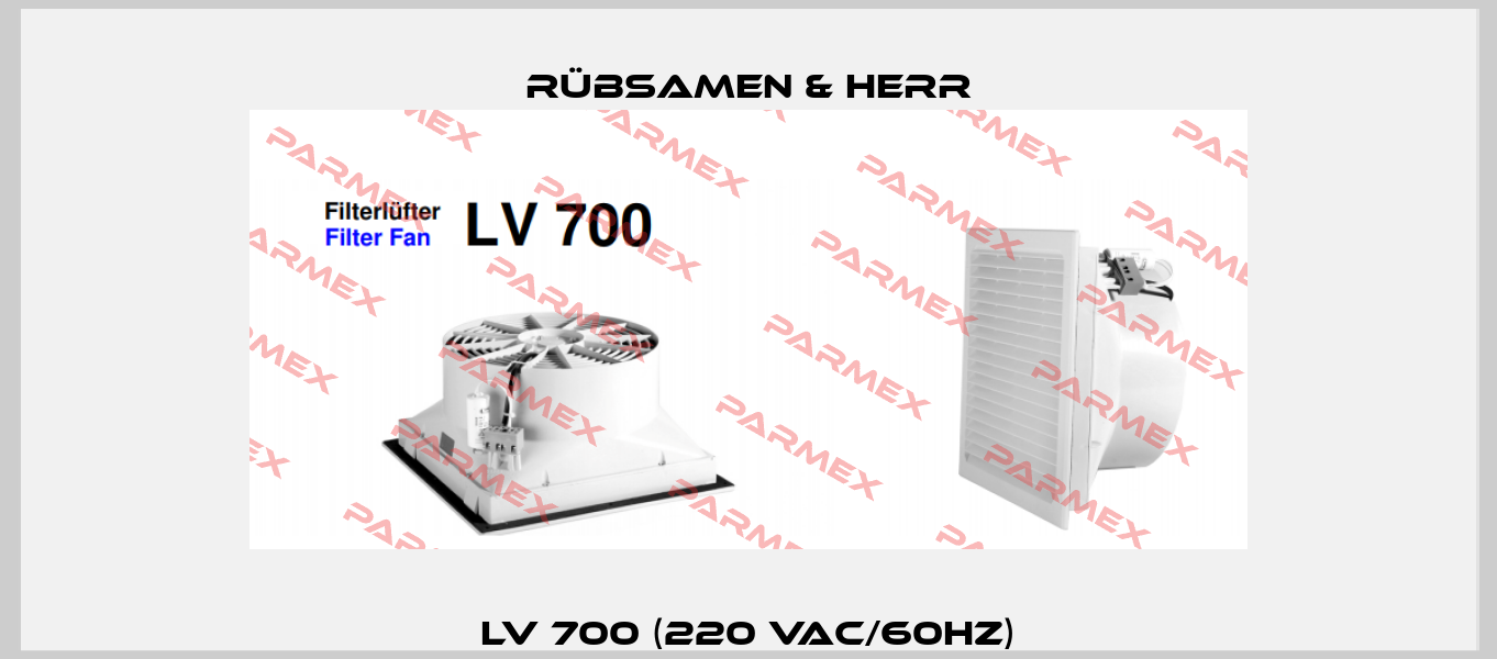 LV 700 (220 Vac/60hz) Rübsamen & Herr