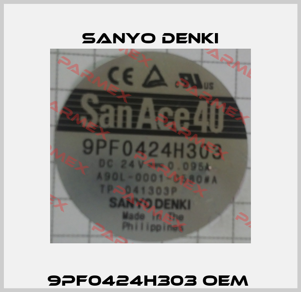 9PF0424H303 OEM  Sanyo Denki